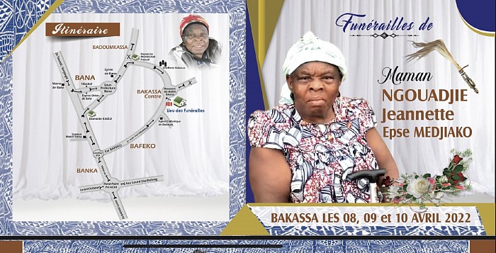 Funérailles Maman Ngouadjie Jannette Epse Medjiako